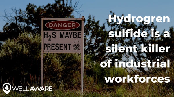H2S is a silent killer